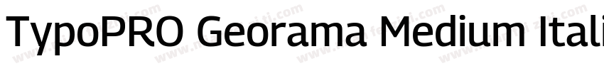 TypoPRO Georama Medium Italic字体转换